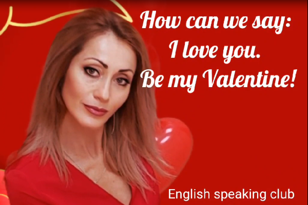 Гурток "Англійський розмовний клуб" - Valentine's day